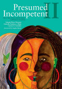 Presumed incompetent II : race, class, power, and resistance of women in academia /