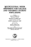 Multicultural needs assessment for college and university student populations /