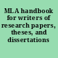 MLA handbook for writers of research papers, theses, and dissertations /