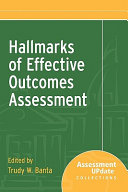 Hallmarks of effective outcomes assessment /