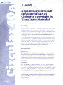 Deposit requirements for registration of claims to copyright in visual arts material.