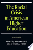 The racial crisis in American higher education /