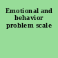 Emotional and behavior problem scale