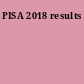 PISA 2018 results