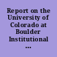 Report on the University of Colorado at Boulder Institutional Accountability Program for academic year 1989-90.
