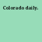 Colorado daily.
