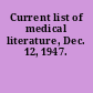 Current list of medical literature, Dec. 12, 1947.
