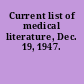 Current list of medical literature, Dec. 19, 1947.