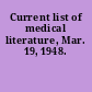 Current list of medical literature, Mar. 19, 1948.