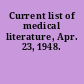 Current list of medical literature, Apr. 23, 1948.