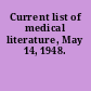 Current list of medical literature, May 14, 1948.