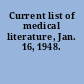 Current list of medical literature, Jan. 16, 1948.