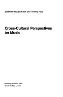 Cross-cultural perspectives on music /