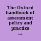 The Oxford handbook of assessment policy and practice in music education.