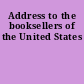 Address to the booksellers of the United States