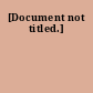 [Document not titled.]