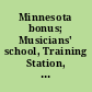 Minnesota bonus; Musicians' school, Training Station, Newport, R.I., transfer to Hampton Roads, Va., of.