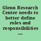 Glenn Research Center needs to better define roles and responsibilities for emergency response