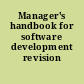 Manager's handbook for software development revision 1.
