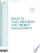 Issues in NASA program and project management.