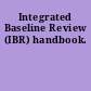 Integrated Baseline Review (IBR) handbook.