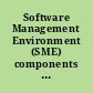 Software Management Environment (SME) components and algorithms.