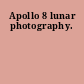 Apollo 8 lunar photography.