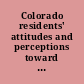 Colorado residents' attitudes and perceptions toward reintroduction of the gray wolf (Canis lupus) into Colorado.