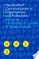 Handbook of communication in organisations and professions /