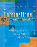 International communication : concepts and cases /