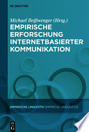 Empirische Erforschung internetbasierter Kommunikation /