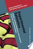 Experimental semiotics : studies on the emergence and evolution of human communication /