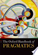 The Oxford handbook of pragmatics /