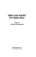 Fire and night : five Baltic plays /