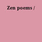 Zen poems /