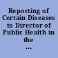 Reporting of Certain Diseases to Director of Public Health in the District of Columbia Act
