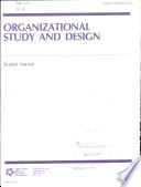 Organizational study and design : student manual.