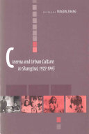 Cinema and urban culture in Shanghai, 1922-1943 /