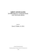 Green journalism : environmental consciousness and the mass media /
