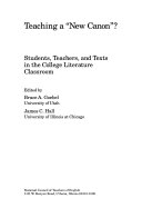 Teaching a "new canon"? : students, teachers, and texts in the college literature classroom /