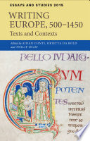 Writing Europe, 500-1450 : texts and contexts /