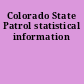 Colorado State Patrol statistical information
