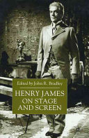 Henry James on stage and screen /