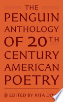 The Penguin anthology of twentieth-century American poetry /