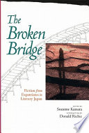 The broken bridge : fiction from expatriates in literary Japan /