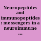 Neuropeptides and immunopeptides : messengers in a neuroimmune axis /