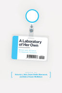 A laboratory of her own : women and science in Spanish culture /