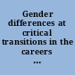 Gender differences at critical transitions in the careers of science, engineering, and mathematics faculty