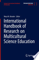 International handbook of research on multicultural science education /
