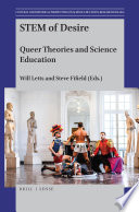 STEM of desire : queer theories and science education /
